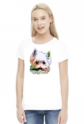Koszulka Damska Westie Hug Me West Highland White Terrier