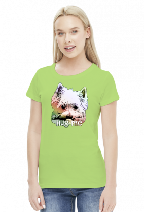 Koszulka Damska Westie Hug Me West Highland White Terrier