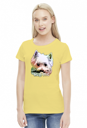 Koszulka Damska Westie Hug Me West Highland White Terrier