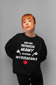 Bluza" Kiedy Bóg przydzielał mamy"
