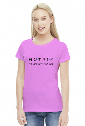 koszulka Mother The one with the kids prezent dla mamy