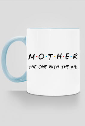 Mother - the one with the kid kubek