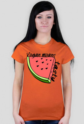 T-shirt Vegan means tasty