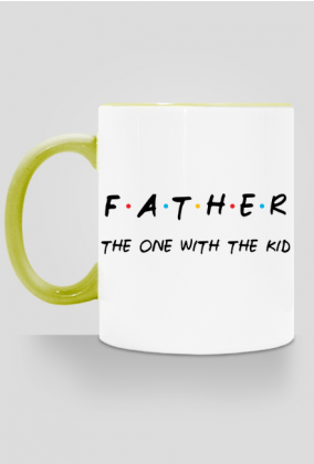 Father - the one with the kid kubek z kolorowym uchem