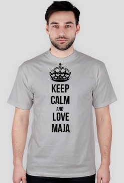 keep calm MAJA
