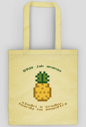 Torba na zakupy "Bądź jak ananas"