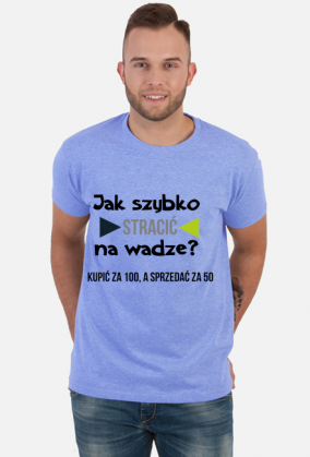 Koszulka męska - Jak szybko stracić na wadze?