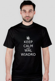 T-Shirt Keep Calm And Wal Wiadro White