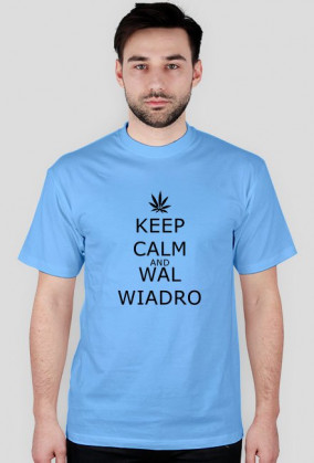 T-Shirt Keep Calm And Wal Wiadro Black