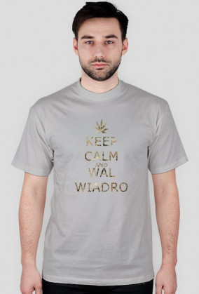 T-Shirt Keep Calm And Wal Wiadro Special