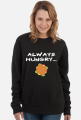 Bluza damska -  Always Hungry