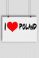 Plakat I ❤ Poland