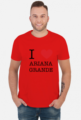 I love Ariana Grande t-shirt męski