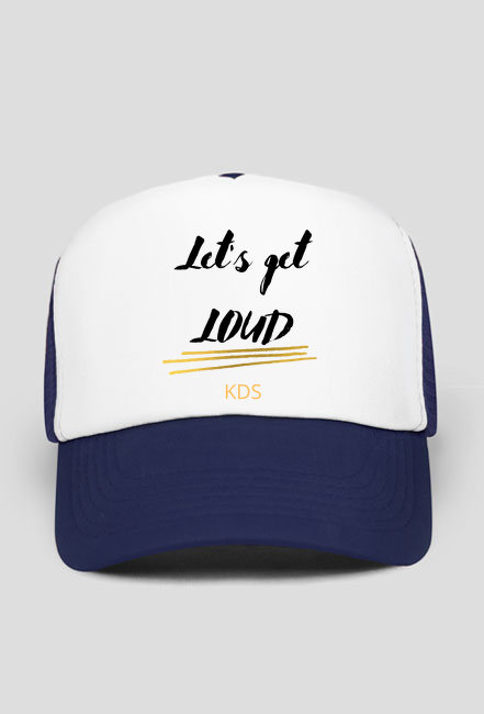 Czapka Let's get loud