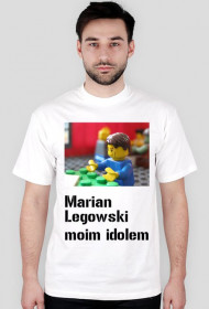 Marian Legowski moim idolem