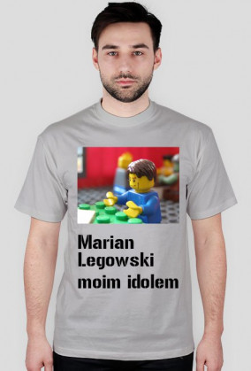 Marian Legowski moim idolem