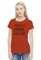 Koszulka damska - Dom jest tam gdzie Mama, bo tam gdzie Mama, jest miłość