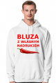 Bluza z własnym nadrukiem z kapturem