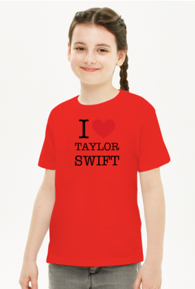 I love Taylor Swift koszulka dziewczęca