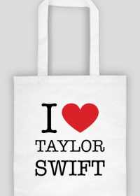 I love Taylor Swift torba bawełniana