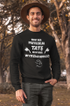 Bluza "Kiedy Bóg przydzielał tatę, mi wybrał wydziaranego"