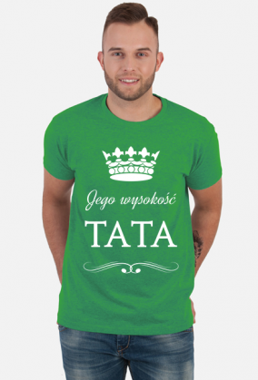 Jego wysokość tata - prezent na Dzień Ojca