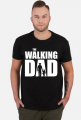 Koszulka The Walking Dad - prezent na Dzień Taty