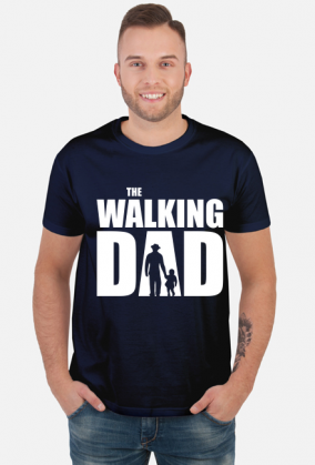 Koszulka The Walking Dad - prezent na Dzień Taty