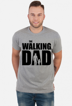 The Walking Dad koszulka prezent dla taty