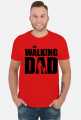 The Walking Dad koszulka prezent dla taty