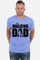 The Walking Dad koszulka prezent dla taty