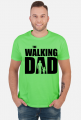 The Walking Dad koszulka prezent dla taty