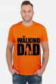 The Walking Dad koszulka dla taty