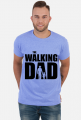 The Walking Dad koszulka dla taty