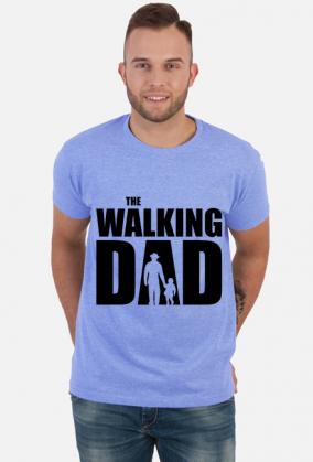 The Walking Dad koszulka dla taty