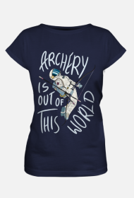 Archery is out of this World - signed