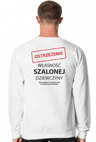 Własność szalonej dziewczyny - Bluza