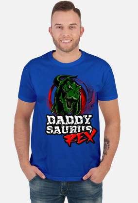 DADDYSAURUS REX