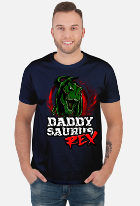 DADDYSAURUS REX