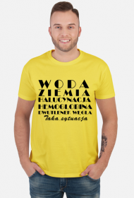 Koszulka męska - Woda, ziemia, halucynacja, hemoglobina, dwutlenek węgla. Taka sytuacja