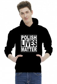 Polish Lives Matter - Bluza Męska z kapturem