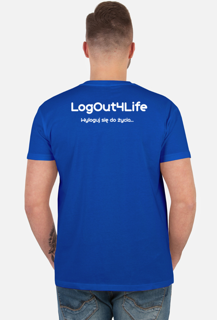 LogOut4Life® - pierwsza seria koszulek.