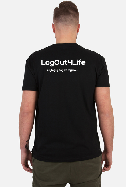 LogOut4Life® - pierwsza seria koszulek.