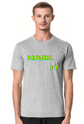 HACK IT