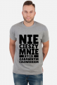 Koszulka Męska - Nie Cieszy Mnie...