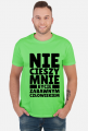 Koszulka Męska - Nie Cieszy Mnie...