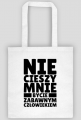 Torba Na Zakupy - Nie Cieszy Mnie...