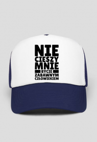 Czapka z daszkiem - Nie Cieszy Mnie...