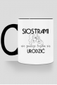Klasyczny kubek z kolorowym uszkiem  - Siostrami nie zawsze trzeba się urodzić