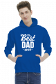 Bluza na Dzień Ojca - The Best Dad Ever